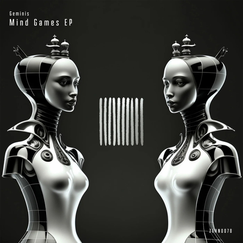 GEMINIS - Mind Games EP [ZEHN0078DJ]